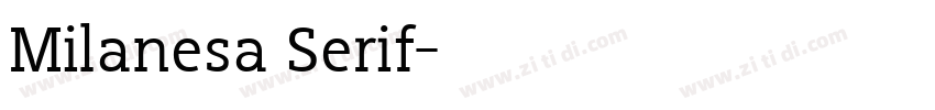 Milanesa Serif字体转换